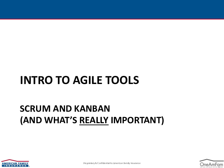 4. American Family Insurance Presentation Slides - Intro to Agile Tools.pdf thumbnail